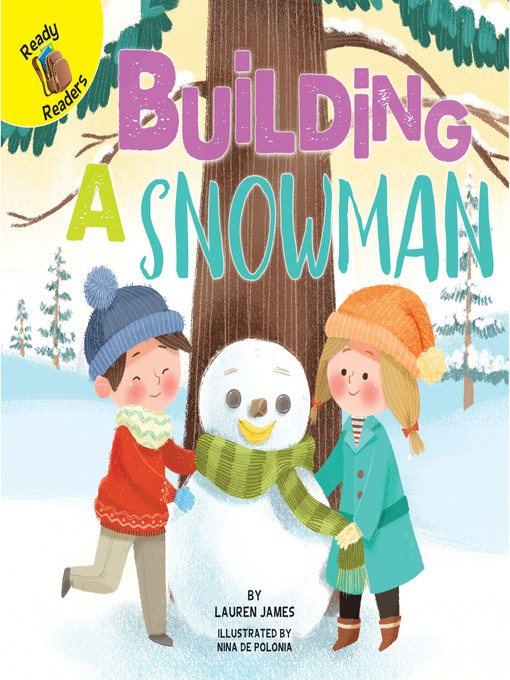 Title details for Building a Snowman by Carolyn Kisloski - Available